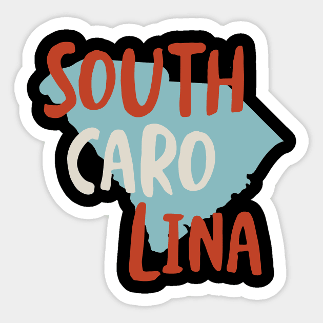 State of South Carolina Sticker by whyitsme